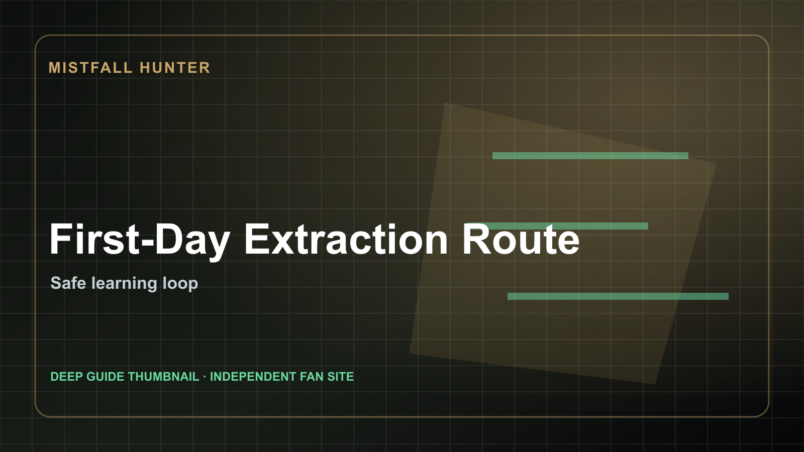 Mistfall Hunter First-Day Extraction Route guide artwork